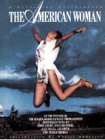 <em>THE</em> AMERICAN WOMAN