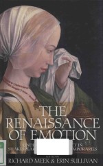 <em>THE</em> RENAISSANCE OF <em>EMOTION</em> UNDERSTANDING AFFECT IN SHAKESPEARE AND HIS CONTEMPORARIES