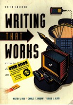 WRITING <em>THAT</em> WORK<em>S</em> <em>HOW</em> <em>TO</em> WRITE EFFECTIVELY ON <em>THE</em> JOB