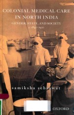 COLONIAL MEDICAL CARE <em>IN</em> NORTH <em>IN</em>DIA GENDER