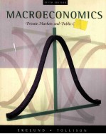 MACROECONOMICS PRIVATE MARKETS AND PUBLIC CHOICE <em>FIFTH</em> <em>EDITION</em>