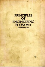 PRINCOPLES <em>OF</em> ENGINEERING ECONOMY EIGHTH <em>EDITION</em>