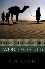TRANS-SAHARAN AFRICA <em>IN</em> WORLD HISTORY