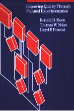 IMPROVING QUALITY <em>THROUGH</em> PLANNED EXPERIMENTATION