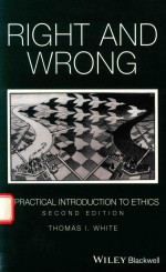 RIGHT <em>A</em>ND WRONG <em>A</em> PR<em>A</em>CTIC<em>A</em>L <em>INTRODUCTION</em> TO ETHICS