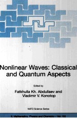 Nonlinear Waves:Classical and <em>Quantum</em> Aspects