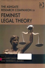 THE ASHGATE <em>RESEARCH</em> COMPANION <em>TO</em> FEMINIST LEGAL THEORY