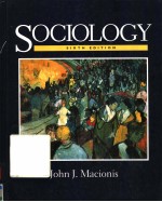 SOCIOLOGY  <em>SIXTH</em> <em>EDITION</em>