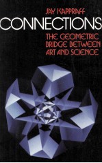 Connections <em>The</em> Geometric Bridge between <em>Art</em> and Science