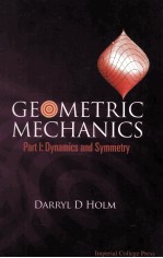 <em>GEOMETRIC</em> MECHANICS Part I:Dynamics and Symmetry