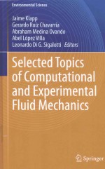 SELECTED TOPICS <em>OF</em> <em>COMPUTATIONAL</em> AND EXPERIMENTAL FLUID MECHANICS