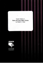 <em>C</em>USTOM EDITION OF STATE AND LO<em>C</em>AL PUBLI<em>C</em> FINAN<em>C</em>E