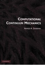 Computational Continuum <em>Mechanics</em>