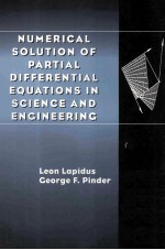 NUMERICAL SOLUTION OF <em>PARTIAL</em> <em>DIFFERENTIAL</em> <em>EQUATION</em>S IN SCIENCE <em>AND</em> ENGINEERING