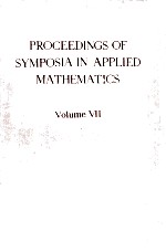 Proceedings of Symposia in <em>Applied</em> Mathematics Volume VII <em>Applied</em> Probability