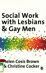 SOCIAL WORK <em>WITH</em> LESBIANS & GAY MEN