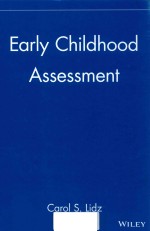 <em>EARLY</em> CHILDHOOD ASSESSMENT