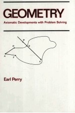 GEOMETRY Axiomatic <em>Developments</em> with Problem Solving