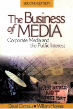<em>THE</em> BUSINESS <em>OF</em> MEDIA <em>SECOND</em> <em>EDITION</em>