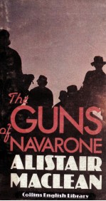 <em>THE</em> GUN<em>S</em> OF NAVARONE ALI<em>S</em>TAIR MACLEAN