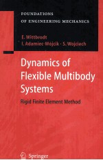 Dynamics of Flexible Multibody <em>Systems</em> Rigid Finite Element Method