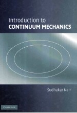 <em>Introduction</em> to Continuum Mechanics