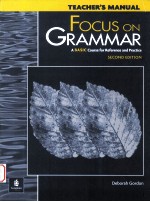 TEACHER'S MANUAL FOCUS ON GRAMMAR  A <em>BASIC</em> COURSE FOR REFERENCE AND PRACTICE  SECOND EDITION