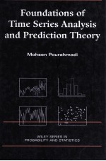 Foundations <em>of</em> Time Series <em>Analysis</em> and Prediction Theroy
