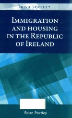IMMIGRATION AND HOUS<em>IN</em>G <em>IN</em> THE REPUBLIC <em>OF</em> IRELAND