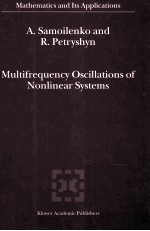 Multifrequency Oscillations <em>of</em> Nonlinear <em>Systems</em>