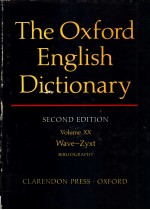 THE OXFORD <em>ENGLISH</em> DICTIONARY  <em>SECOND</em> <em>EDITION</em>  VOLUME <em>2</em>0