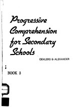 PROGRESSIVE COMPREHENSION <em>FOR</em> SECONDARY <em>SCHOOLS</em>  BOOK 3