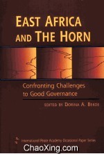EAST AFRICA AND <em>THE</em> HORN  CONFRONTING CHALLENGES TO GOOD GOVERNANCE
