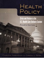 HEALTH POLICY <em>FOURTH</em> <em>EDITION</em>
