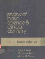 REVIEW <em>OF</em> <em>BASIC</em> SCIENCE CL<em>IN</em>ICAL DENTSITRY <em>VOLUME</em> <em>1</em> <em>BASIC</em> SCIENCE