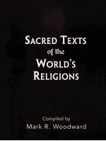SACRED <em>TEXTS</em> <em>OF</em> <em>THE</em> WORLD'S RELIGIONS