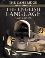<em>The</em> Cambridge Encyclopedia <em>of</em> <em>the</em> English <em>Language</em>
