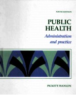 <em>PUBLIC</em> HEALTH ADM<em>IN</em>ISTRATION <em><em>AN</em>D</em> PRACTICE N<em>IN</em>TH EDITION