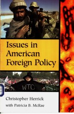 <em>ISSUES</em> <em>IN</em> AMERICAN FOREIGN POLICY