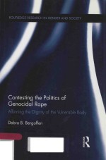 <em>C</em>ONTESTING THE POLITI<em>C</em>S OF GENO<em>C</em>IDAL RAPA AFFIRMING THE DIGNITY OF THE VULNERA<em>B</em>LE <em>B</em>ODY