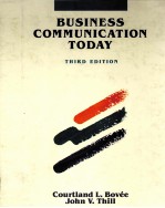 BUSINESS <em>COMMUNICATION</em> TODAY THIRD <em>EDITION</em>