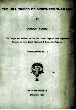 <em>The</em> Hill Tribes of Nor<em>the</em>rn Thailand A Socio-Ethnological Report