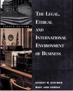 <em>THE</em> LEGAL ETHICAL AND INTERNATIONAL ENVIRONMENT <em>OF</em> BUSINESS FOURTH <em>EDITION</em>