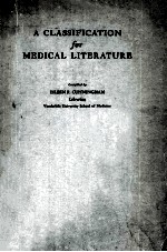<em>A</em> Cl<em>a</em>ssific<em>a</em>tion <em>For</em> Medic<em>a</em>l Liter<em>a</em>ture Second <em>Edition</em> <em>Revised</em> <em>a</em>nd Enl<em>a</em>rged