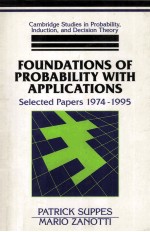 Foundation<em>s</em> of probability <em>with</em> application<em>s</em> <em>S</em>elected paper<em>s</em>