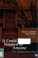 <em>IT</em> COULD HAPPEN TO ANYONE WHY BATTERED WOMEN STAY THRID ED<em>IT</em>ION