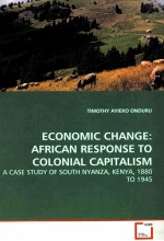 <em>ECONOMIC</em> CHANGE：AFRICAN RESPONSE TO COLONIAL CAPITALISM