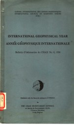 INTERNATIONAL GEOPHYSICAL YEAR ANNEE GEOPHYSIQUE <em>INTERNATIONALE</em>