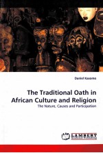 THE TRADITIONAL OATH <em>IN</em> AFRICAN CULTURE AND RELIGION