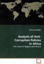 <em>ANALYSIS</em> <em>OF</em> ANTI-CORRUPTION POLICIES IN AFRICA  THE CASES <em>OF</em> NIGERIA AND GHANA
